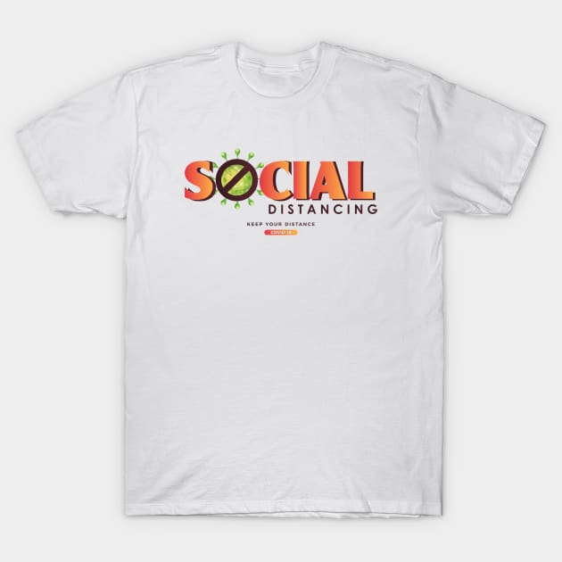 Social Distancing T-Shirt by RamzStore